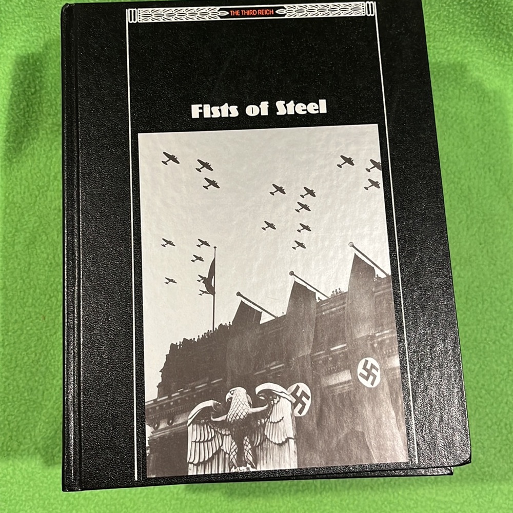 The Third Reich Fists Of Steel Time Life Hardcover Book EXC